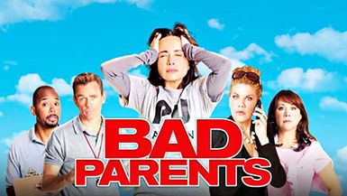 Bad Parents