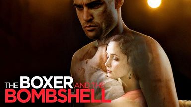 The Boxer and Bombshell 