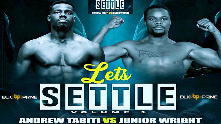  Andrew Tabiti Vs Junior Wright 